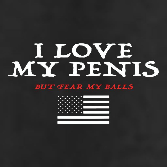 I Love My Penis But Fear My Balls Golf Towel