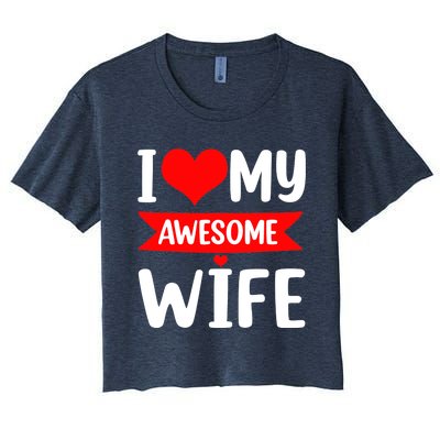 I Love My Wife Red Heart Valentines Day Matching Couple Women's Crop Top Tee