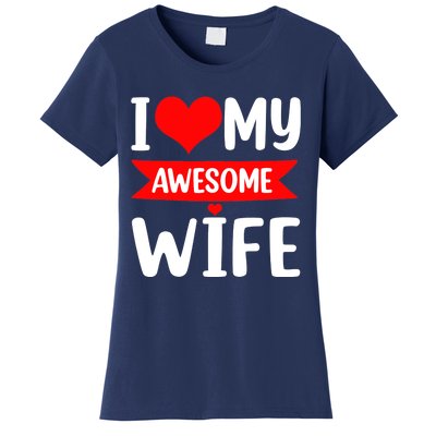 I Love My Wife Red Heart Valentines Day Matching Couple Women's T-Shirt