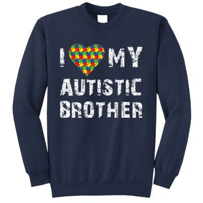 I Love My Autistic Brother Autism Awareness Day Sweatshirt