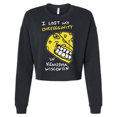 I Lost My Cheeseginity In Kenosha Wisconsin, Meme Funny Cropped Pullover Crew