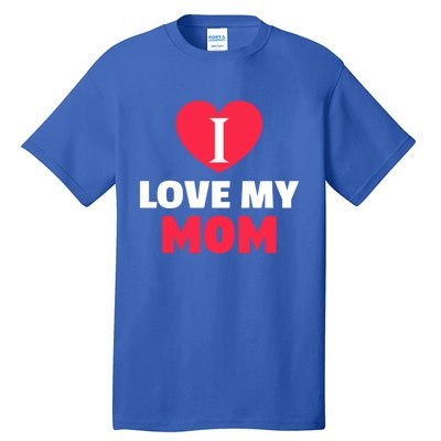 I Love My Loving Mom Grandma Grand Family Great Gift Tall T-Shirt