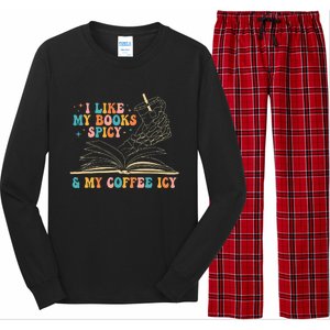 I Like My Books Spicy And My Coffee Icy Skeleton Hand Book Long Sleeve Pajama Set