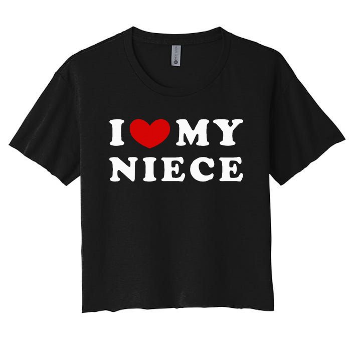 I Love My Niece Women's Crop Top Tee