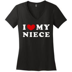 I Love My Niece Women's V-Neck T-Shirt