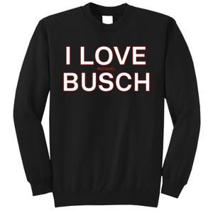 I Love Michael Busch Tall Sweatshirt