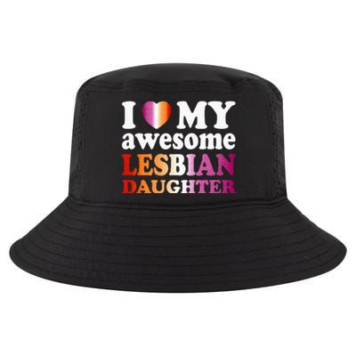 I Love My Awesome Lesbian Daughter Cool Comfort Performance Bucket Hat