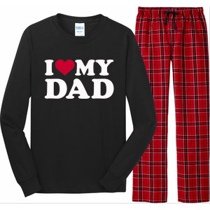 I Love My Dad Gift Long Sleeve Pajama Set