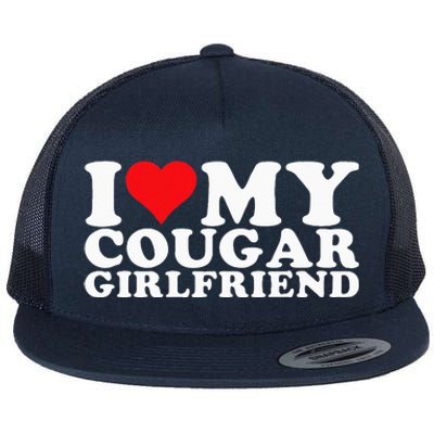 I Love My Cougar Girlfriend I Heart My Cougar Girlfriend Gf Flat Bill Trucker Hat