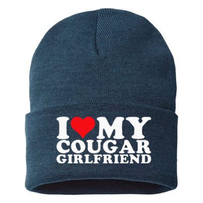 I Love My Cougar Girlfriend I Heart My Cougar Girlfriend Gf Sustainable Knit Beanie