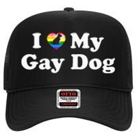 I Love My Gay Dog Heart Funny LGBT Pet Pride Proud Parent High Crown Mesh Back Trucker Hat