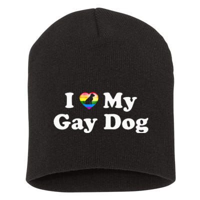 I Love My Gay Dog Heart Funny LGBT Pet Pride Proud Parent Short Acrylic Beanie