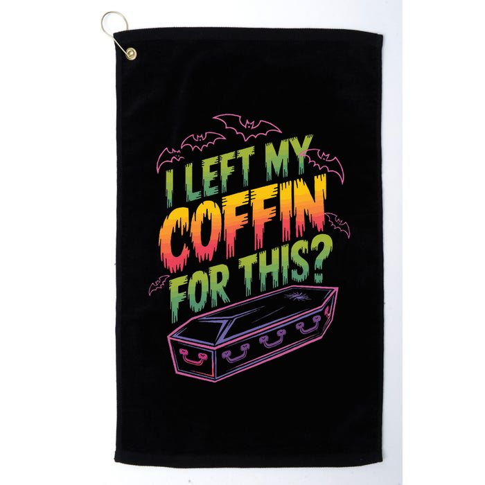 I Left My Coffin For This Golf Towel