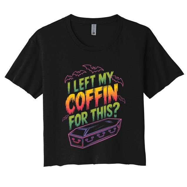 I Left My Coffin For This Crop Top