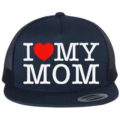 I Love My Mom Flat Bill Trucker Hat