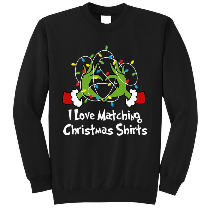 I Love Matching Christmas S But I DonT Lights Couples Sweatshirt