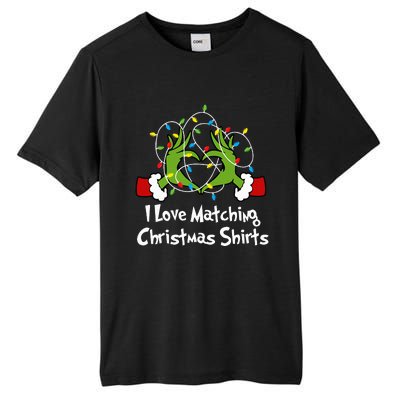 I Love Matching Christmas S But I DonT Lights Couples Tall Fusion ChromaSoft Performance T-Shirt