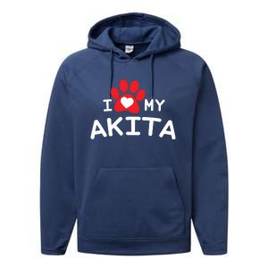 I Love My Akita Akita Dog Performance Fleece Hoodie