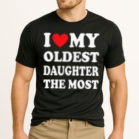 I Love My Oldest Daughter The Most Fathers Day Heart Cooling Performance Crew T-Shirt