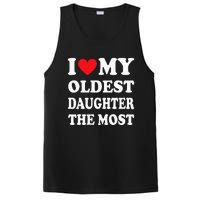 I Love My Oldest Daughter The Most Fathers Day Heart PosiCharge Competitor Tank