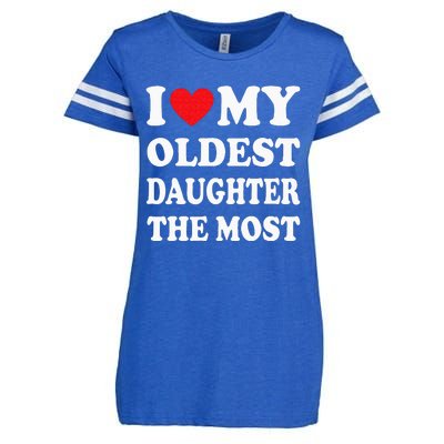 I Love My Oldest Daughter The Most Fathers Day Heart Enza Ladies Jersey Football T-Shirt