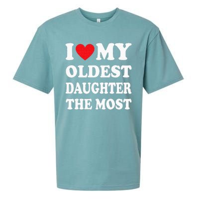 I Love My Oldest Daughter The Most Fathers Day Heart Sueded Cloud Jersey T-Shirt