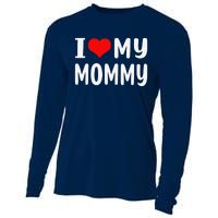 I Love My Mommy Funny Mothers Day Gifts For Mom Mama Cooling Performance Long Sleeve Crew