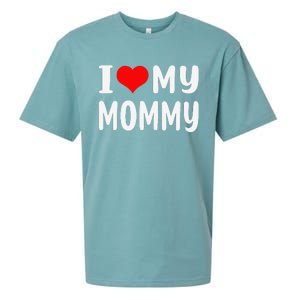 I Love My Mommy Funny Mothers Day Gifts For Mom Mama Sueded Cloud Jersey T-Shirt