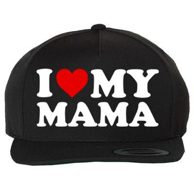 I Love My Mama Mom Cool Gift Red Heart Gift Wool Snapback Cap