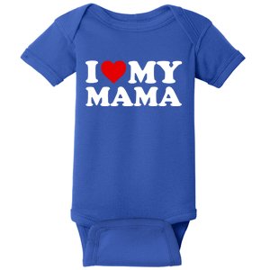 I Love My Mama Mom Cool Gift Red Heart Gift Baby Bodysuit