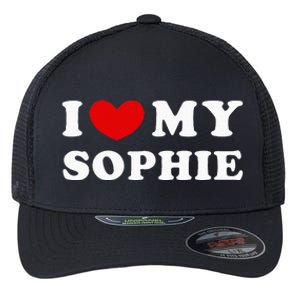 I Love My Sophie Flexfit Unipanel Trucker Cap