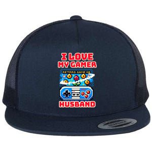 I Love My Gamer Husband Video Gaming Dad Couple Retro Games Meaningful Gift Flat Bill Trucker Hat