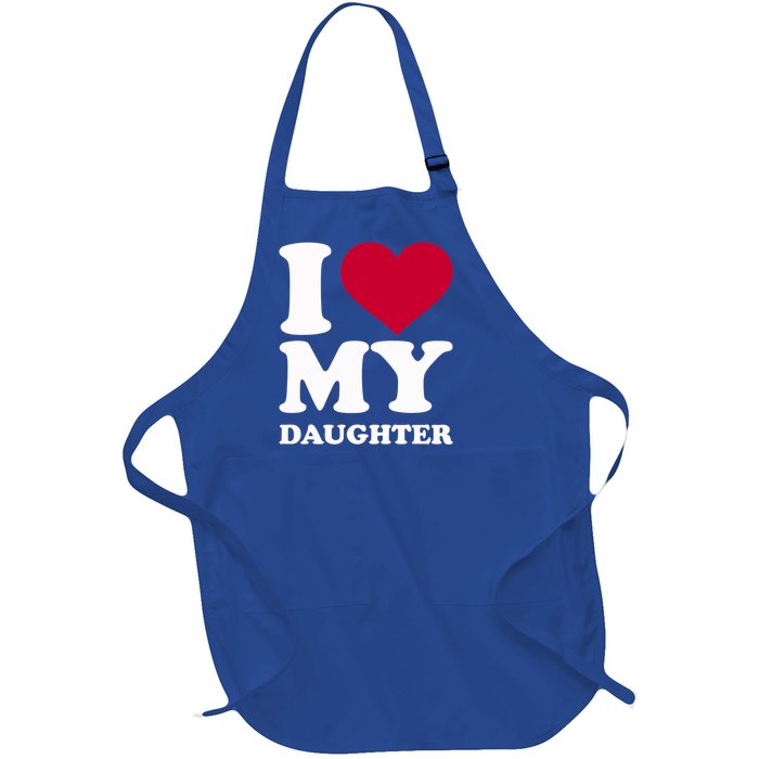 I Love My Daughter Funny Gift Full-Length Apron With Pockets