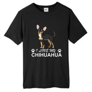 I Love My Chihuahua Lover Giftidea For Chiwawa Moms And Dads Gift Tall Fusion ChromaSoft Performance T-Shirt