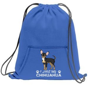 I Love My Chihuahua Lover Giftidea For Chiwawa Moms And Dads Gift Sweatshirt Cinch Pack Bag