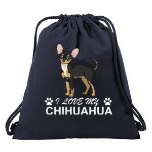 I Love My Chihuahua Lover Giftidea For Chiwawa Moms And Dads Gift Drawstring Bag