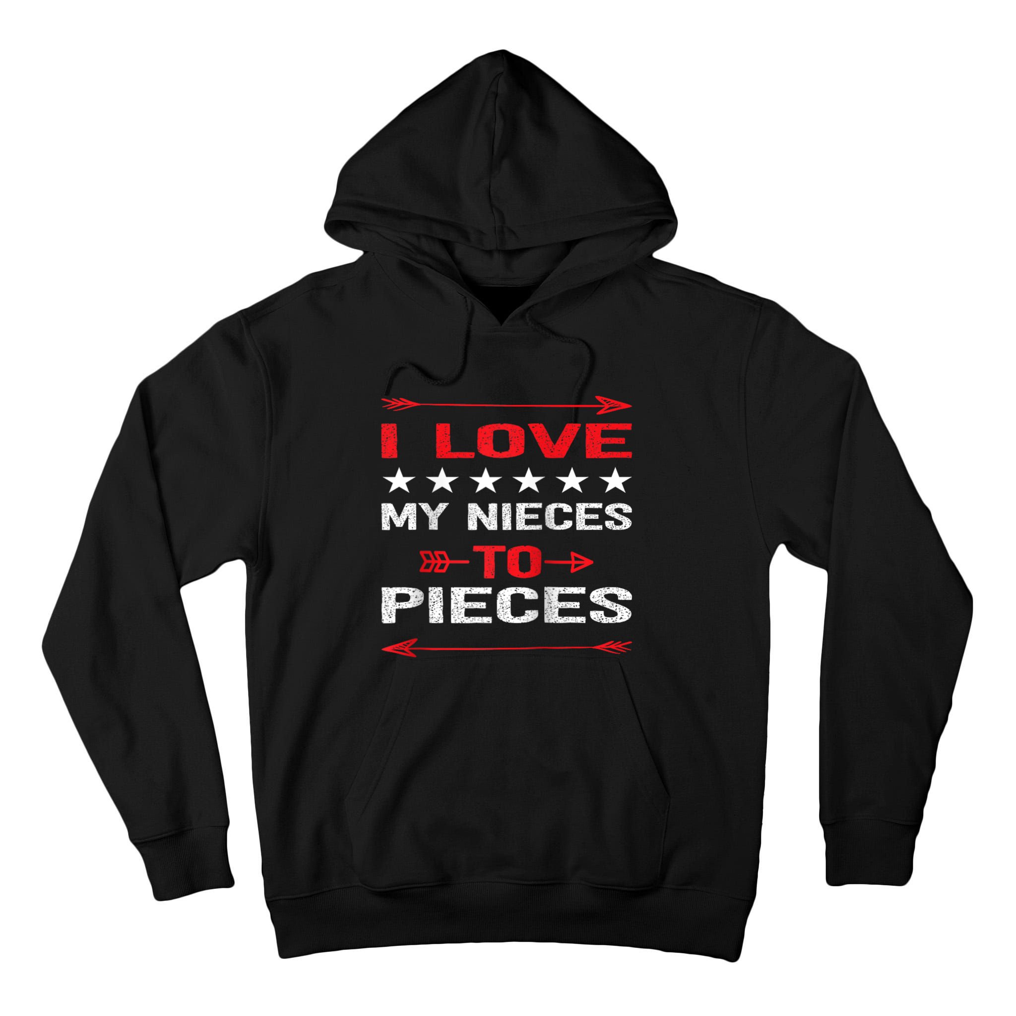 I Love My Nieces To Pieces Quotes Aunt Uncle Gifts Tall Hoodie