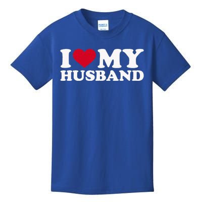 I Love My Husband Kids T-Shirt