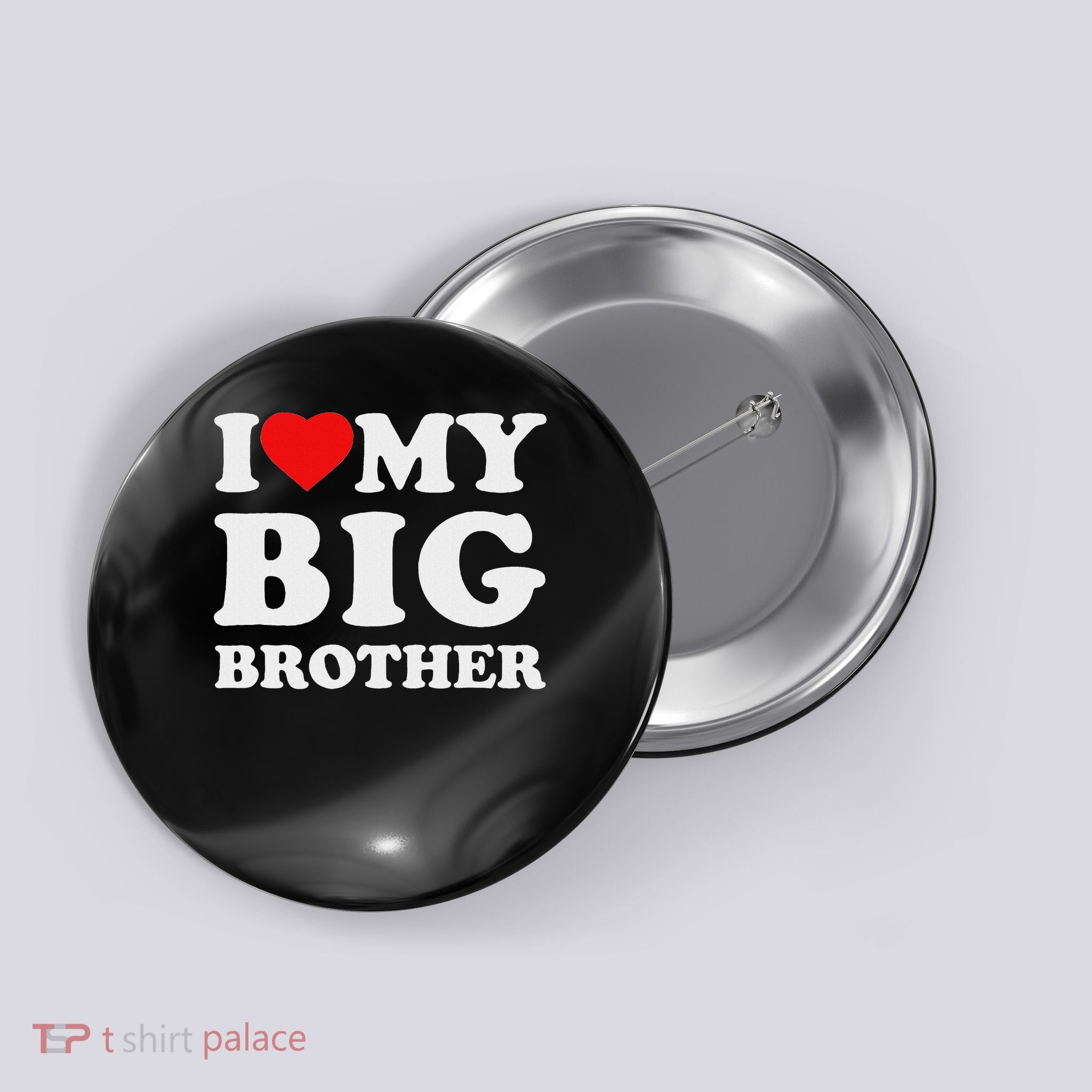 I Love My Big Brother Heart Button