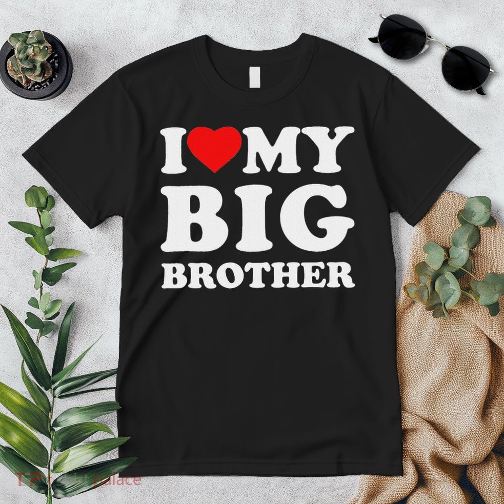 I Love My Big Brother Heart Premium T-Shirt