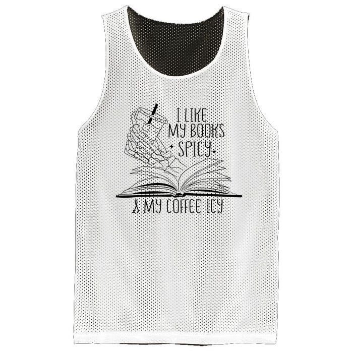 I Like My Books Spicy and My Coffee Icy Skeleton Hand Book Mesh Reversible Basketball Jersey Tank