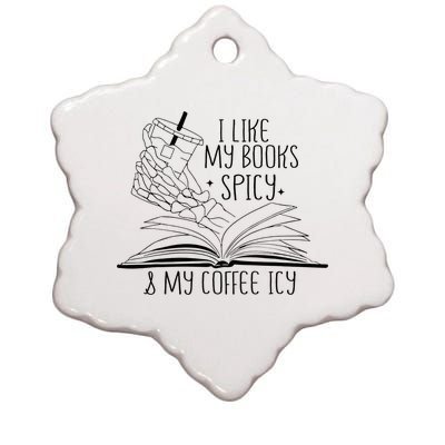 I Like My Books Spicy and My Coffee Icy Skeleton Hand Book Ceramic Star Ornament