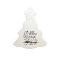 I Like My Books Spicy and My Coffee Icy Skeleton Hand Book Ceramic Tree Ornament