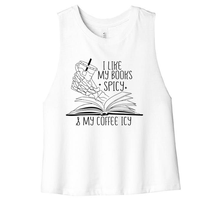 I Like My Books Spicy and My Coffee Icy Skeleton Hand Book Women's Racerback Cropped Tank