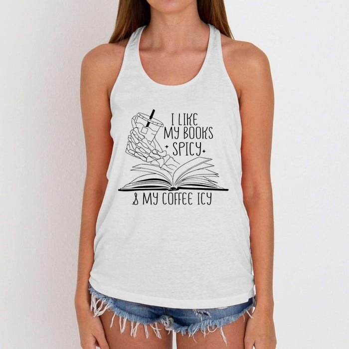 I Like My Books Spicy and My Coffee Icy Skeleton Hand Book Women's Knotted Racerback Tank