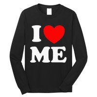 I Love Me I Red Heart Me Long Sleeve Shirt