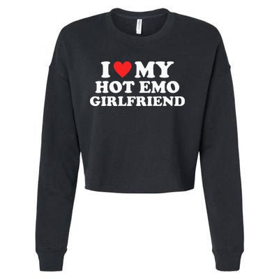 I Love My Hot Emo Girlfriend GF Red Heart Eboy Egirl Funny Cropped Pullover Crew