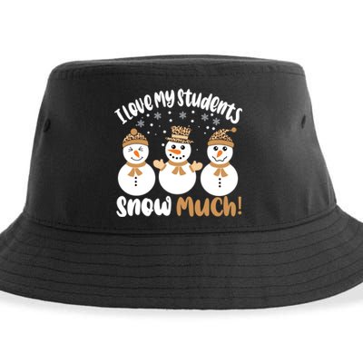 I Love My Students Snow Much Christmas Teacher Sustainable Bucket Hat