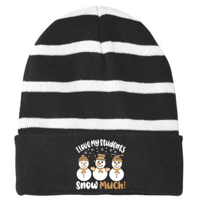 I Love My Students Snow Much Christmas Teacher Striped Beanie with Solid Band