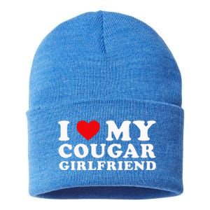 I Love My Cougar Girlfriend I Heart My Cougar GF Sustainable Knit Beanie